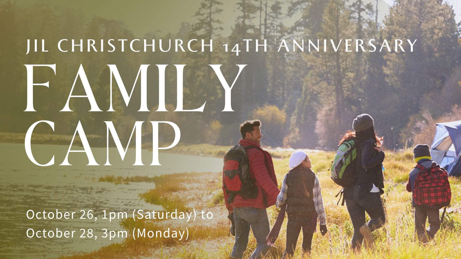 JIL Christchurch 14th Anniversary (Family Camp Celebration)